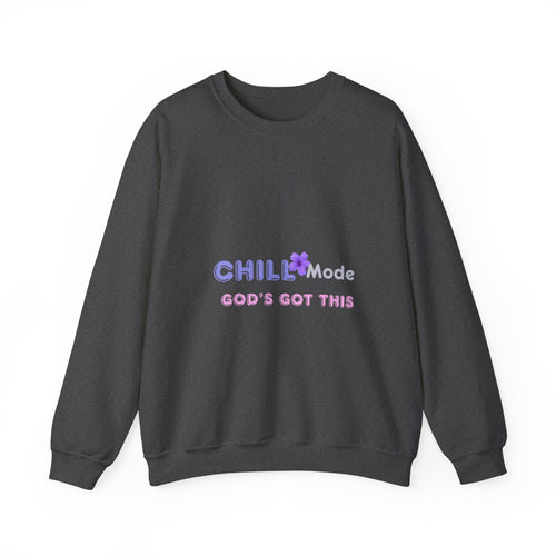 "Chill Mode: God’s Got This"